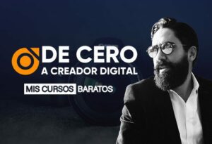 Curso De cero a Creador Digital de Carlos Muñoz