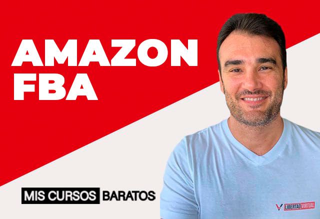Curso Amazon FBA 2021 de Libertad Virtual