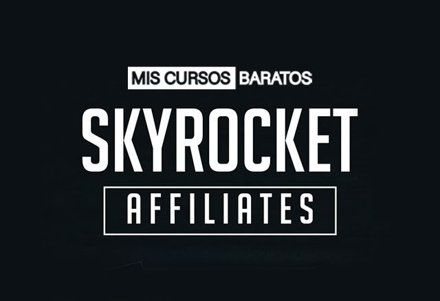 Curso SkyRocket Affiliates de Juan Chaustre