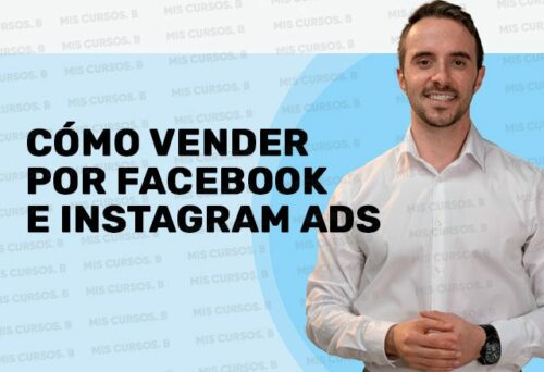 Cómo vender por facebook e instagram ads de Felipe vergara