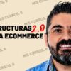 Estructuras para Ecommerce 2.0 de Raúl Valenzuela