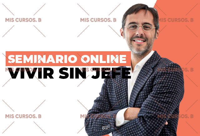 Seminario Online Vivir sin Jefe de Sergio Fernandez