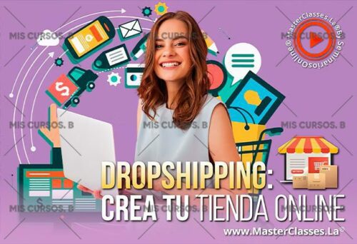 Dropshipping Crea Tu Tienda Online