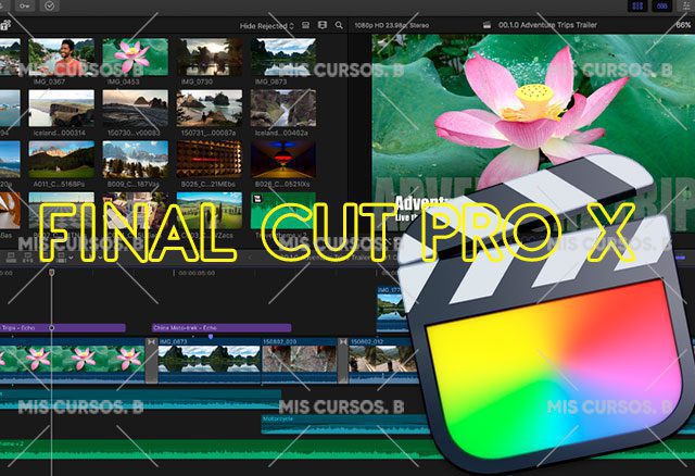 edicion de video con final cut pro x de fran 62ee4c5a32754 - Edición de Video con Final Cut Pro X de Fran
