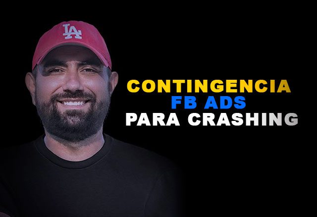 contingencia fb ads para crashing de charlie zepeda 64c93717e2d1d - Contingencia FB Ads para Crashing de Charlie Zepeda